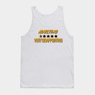 Adulting Very Disappointing Tank Top